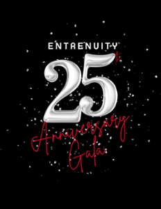 You're Invited to Entrenuity's 25th Anniversary Celebration!